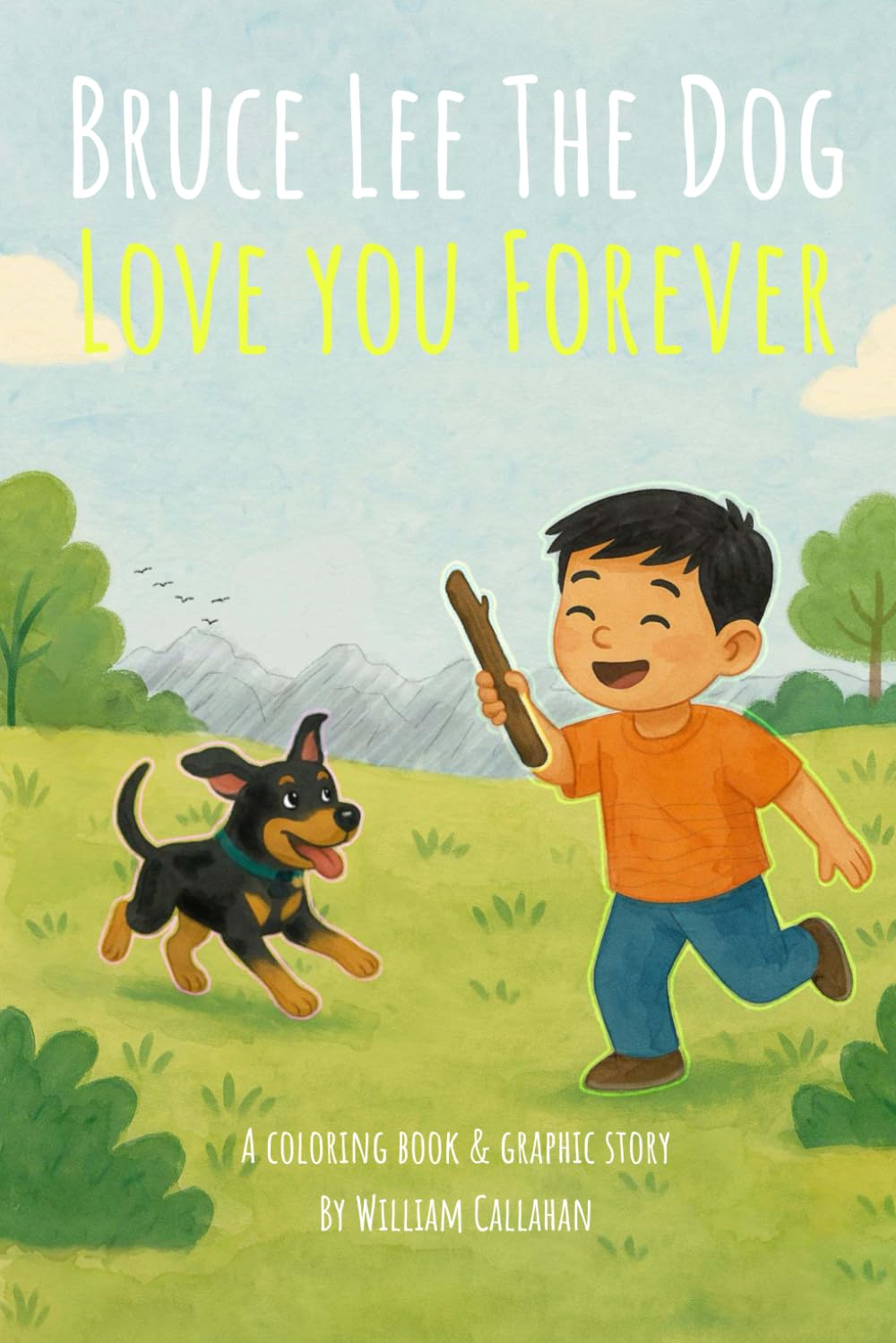 Bruce Lee The Dog: Love You Forever