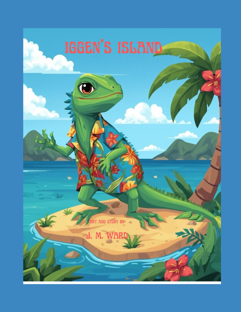 Iggen's Island (J. M. Ward Storybook Collection)