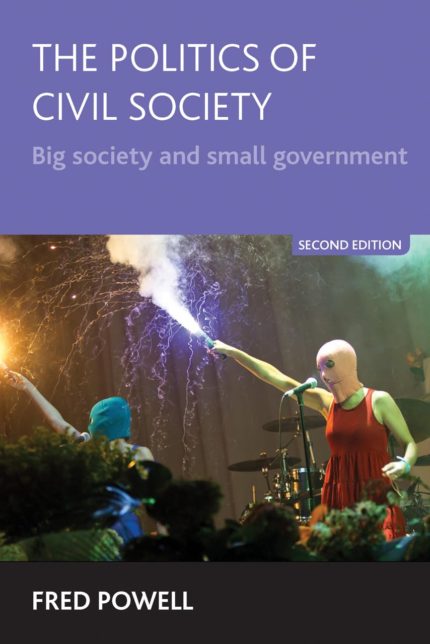 Buy The Politics of Civil Society: Big Society, Small Government? — BookShops.in