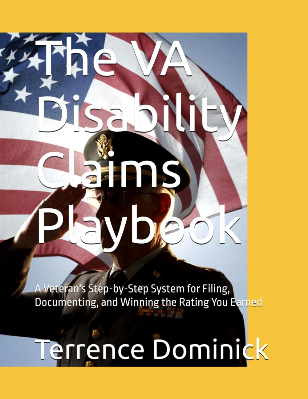 The VA Disability Claims Playbook: A Veteran's Step-by-Step System for Filing, Documenting, and Winning the Rating You Earned (VetEvidence Lab Field Guides)