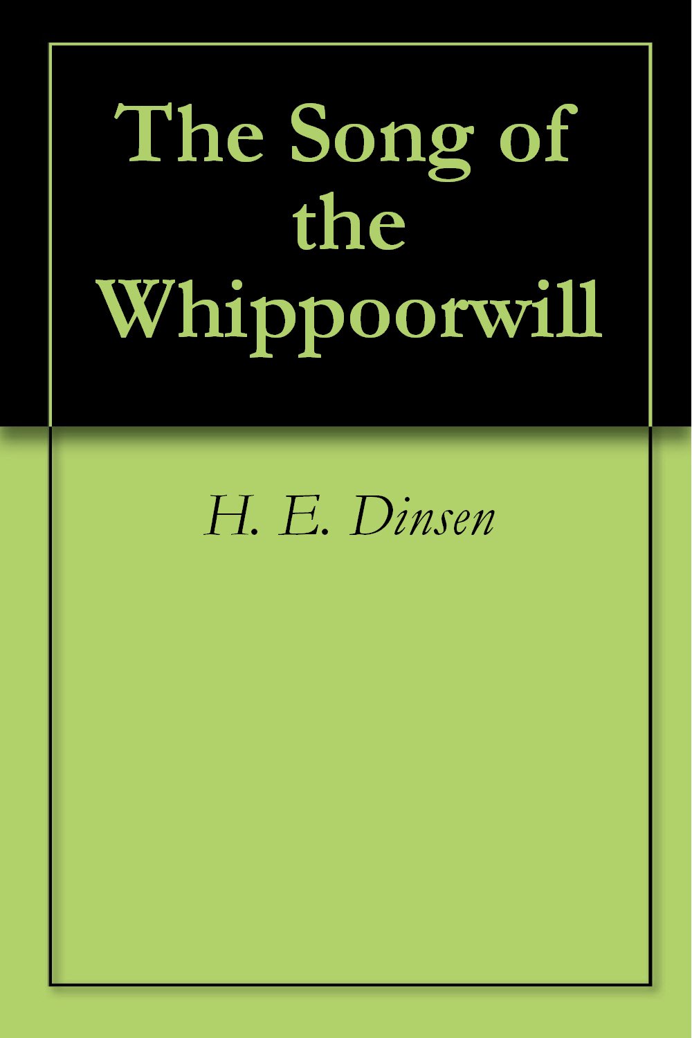 The Song of the Whippoorwill