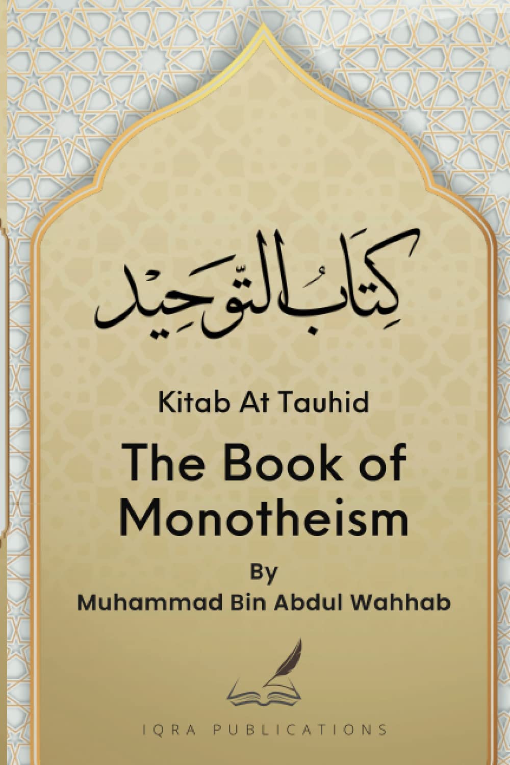 Kitab At Tauhid | The Book Of Monotheism