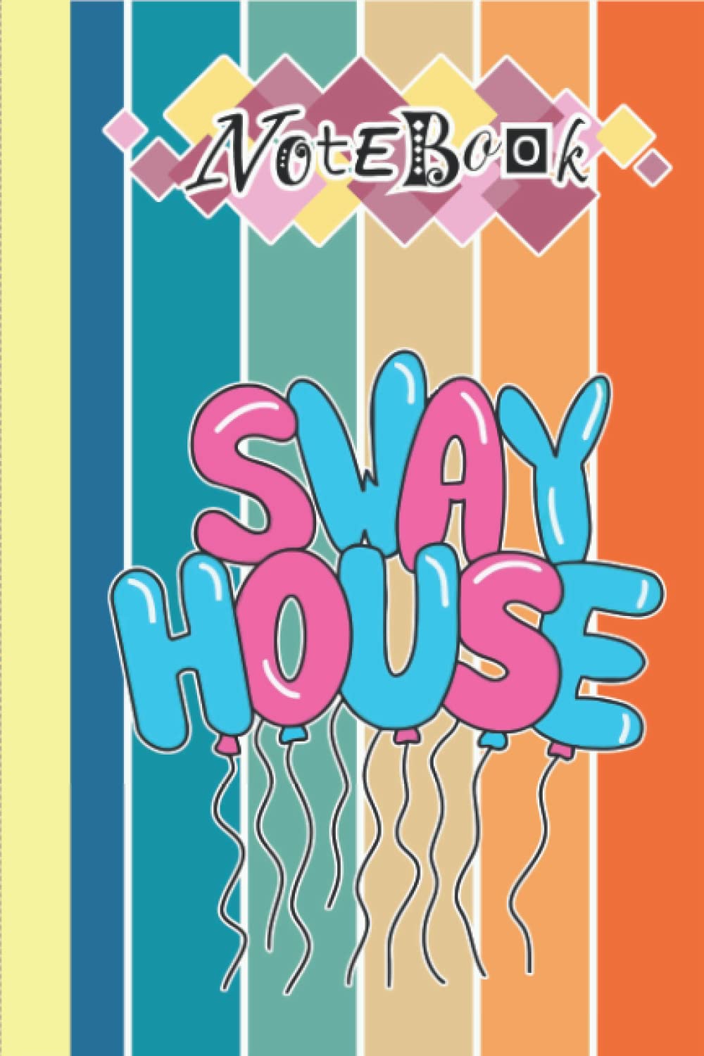Sway House Notebook Merch for Women Men Teen: Sway House Art | Sway House Fanart |Gamer Journal | Composition Notebook | Notepad book | Planner Book ... Occasion Gifts in Work Office, Home, School