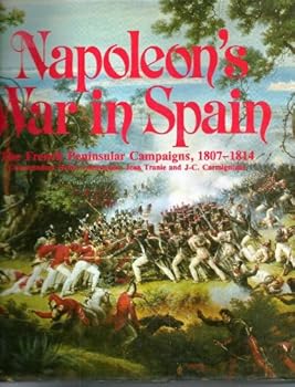 Hardcover Napoleon's War in Spain (English and French Edition) Book