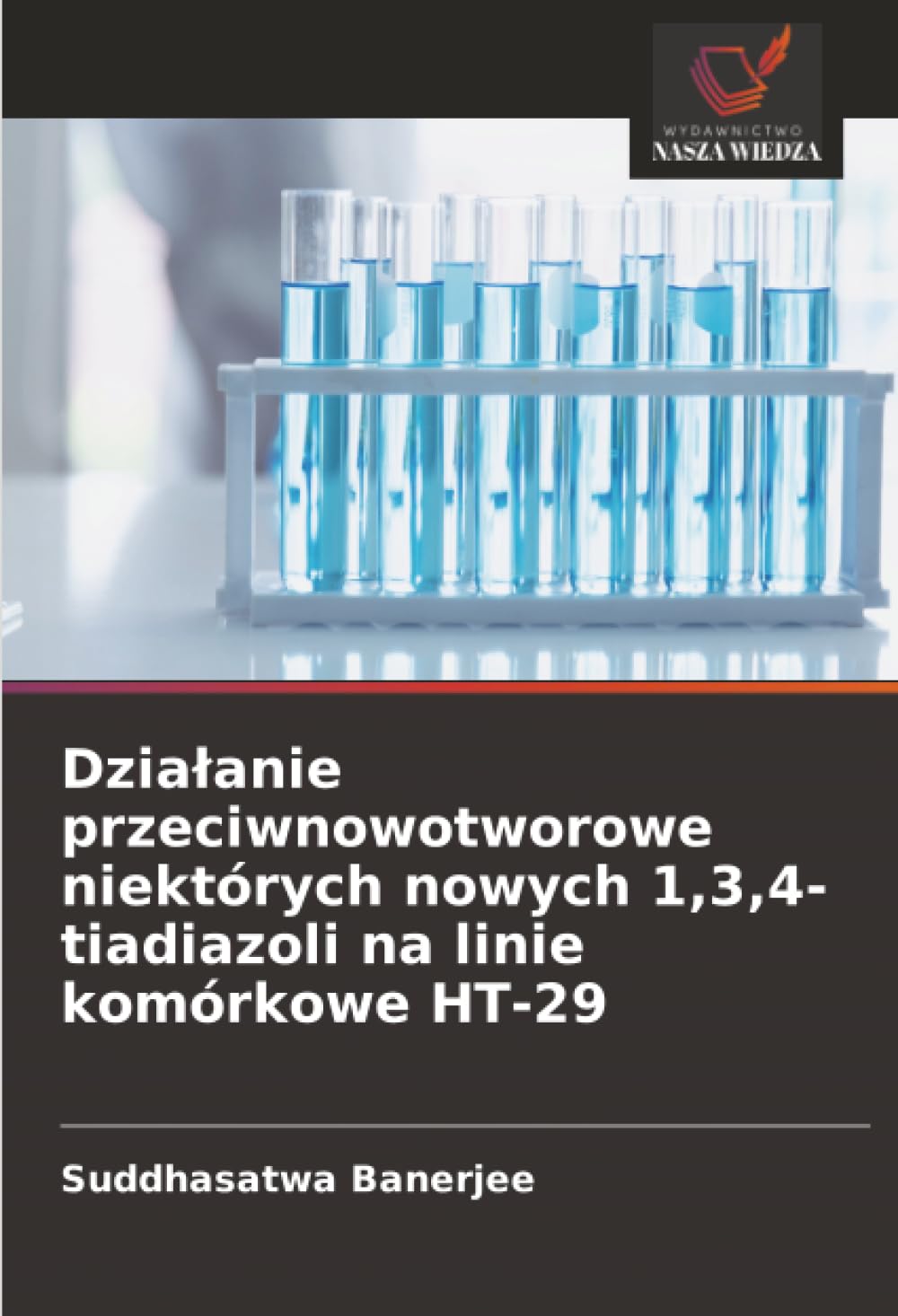 Dzialanie przeciwnowotworowe niektórych nowych 1,3,4-tiadiazoli na linie komórkowe HT-29