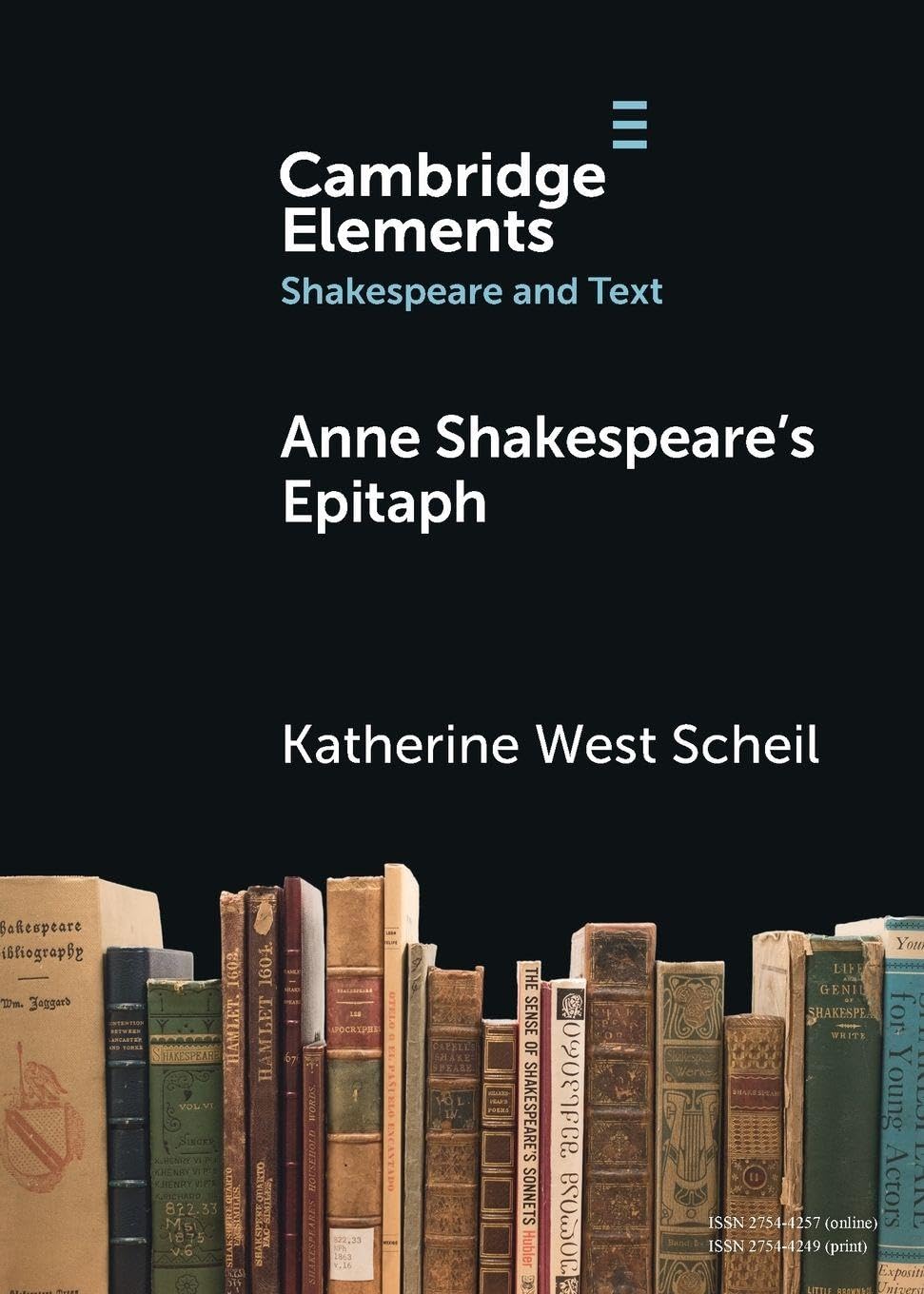 Anne Shakespeare's Epitaph (Elements in Shakespeare and Text)