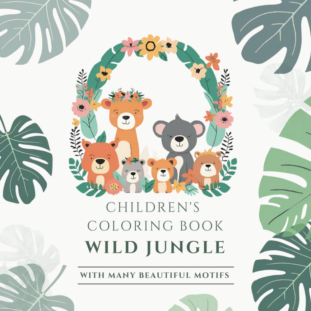 Children's coloring book Wild Jungle: with many beautiful motifs