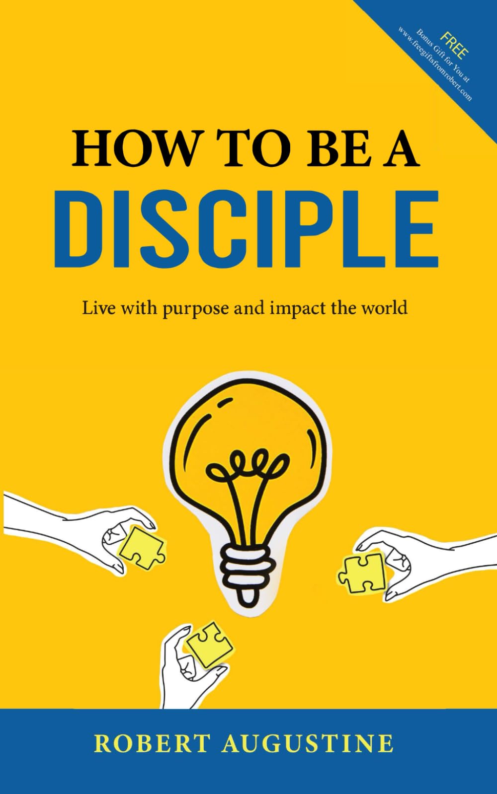 How to be a Disciple: Church Version