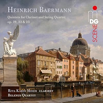 Heinrich Baermann: Clarinet Quintets Op. 19, 22 & 23