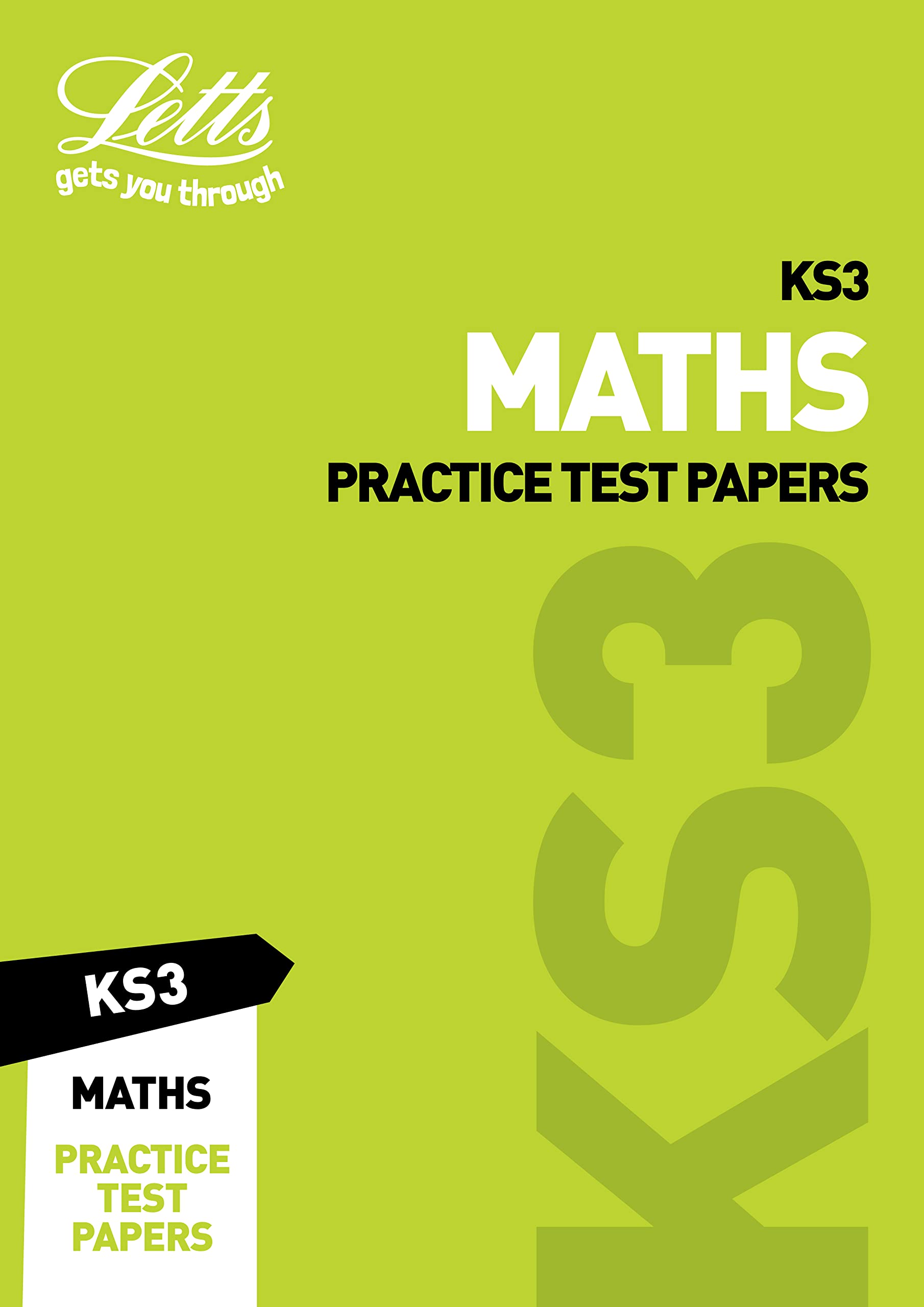KS3 Maths Practice Test Papers (Letts KS3 Revision Success)