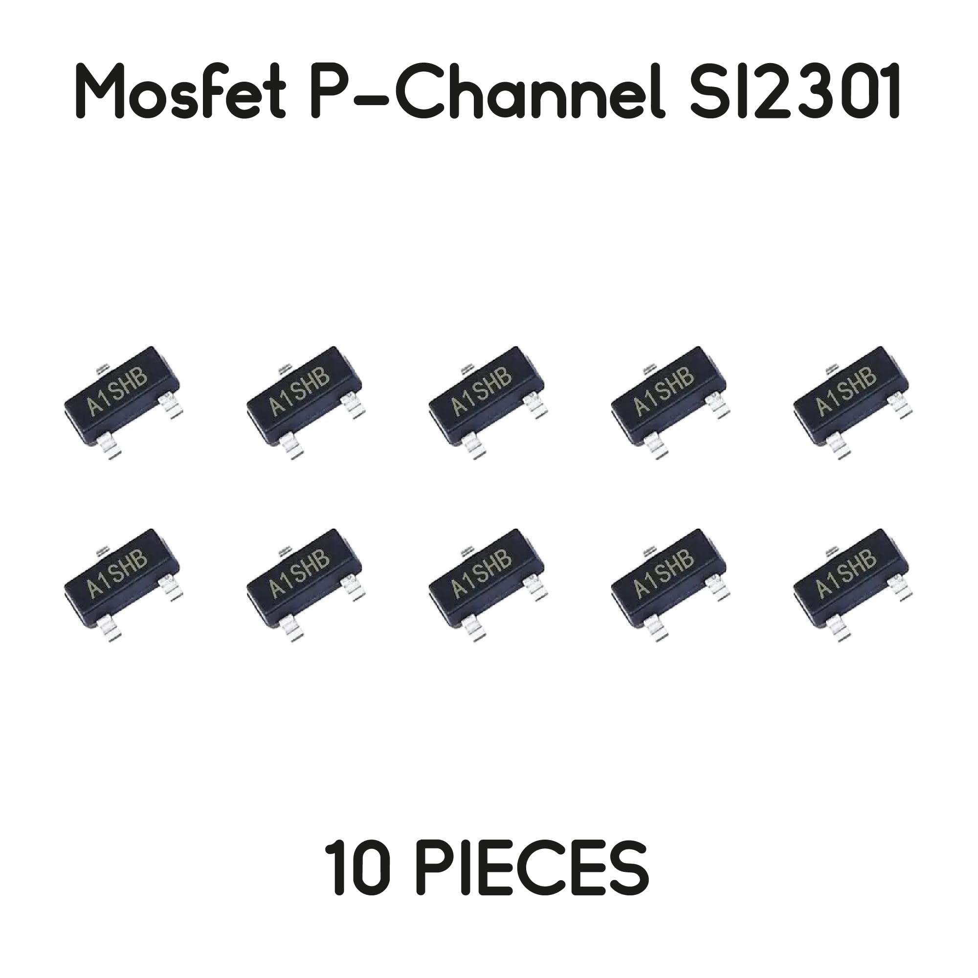 MOSFET P-Channel SI2301 A1SHB SMD SOT-23 10 PEZZI