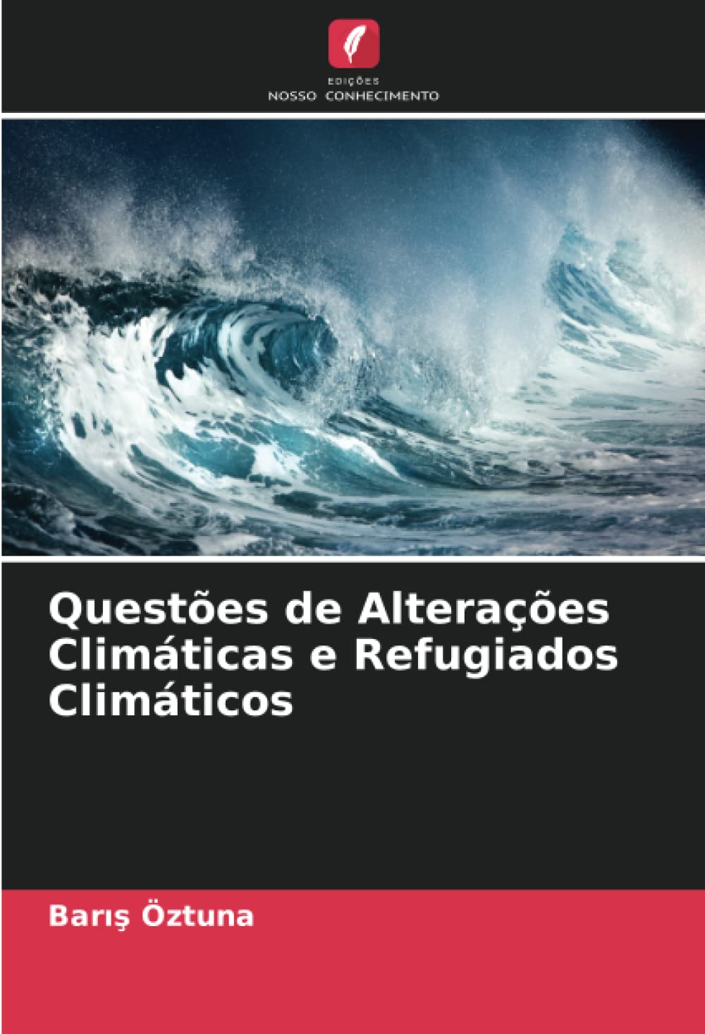 Quest??es de Altera????es Clim??ticas e Refugiados Clim??ticos