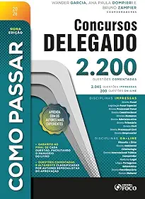 Como Passar em Concursos de Delegado - 2.200 Questões Comentadas - 9ª ED - 2026