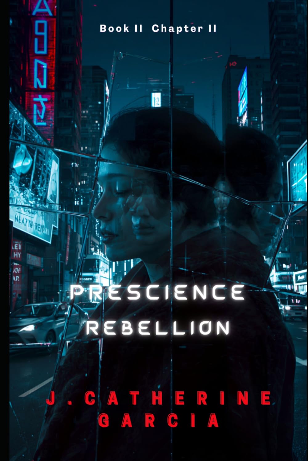 Prescience: Rebellion: 2 (Prescience Trilogy)