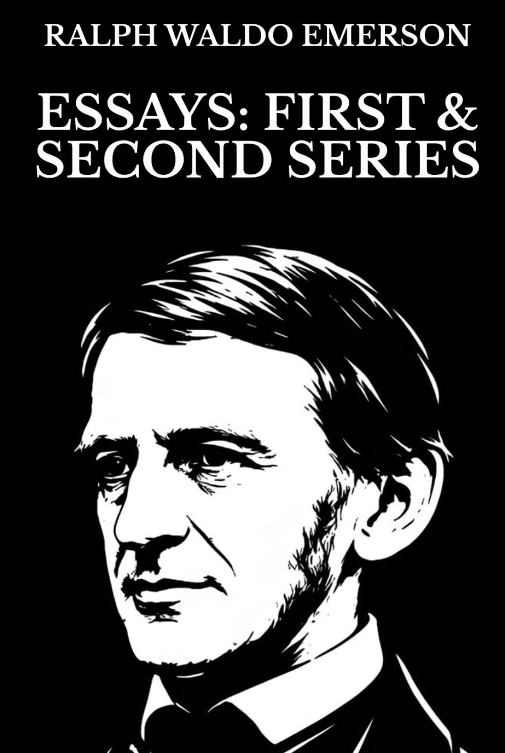 Essays: First and Second Series