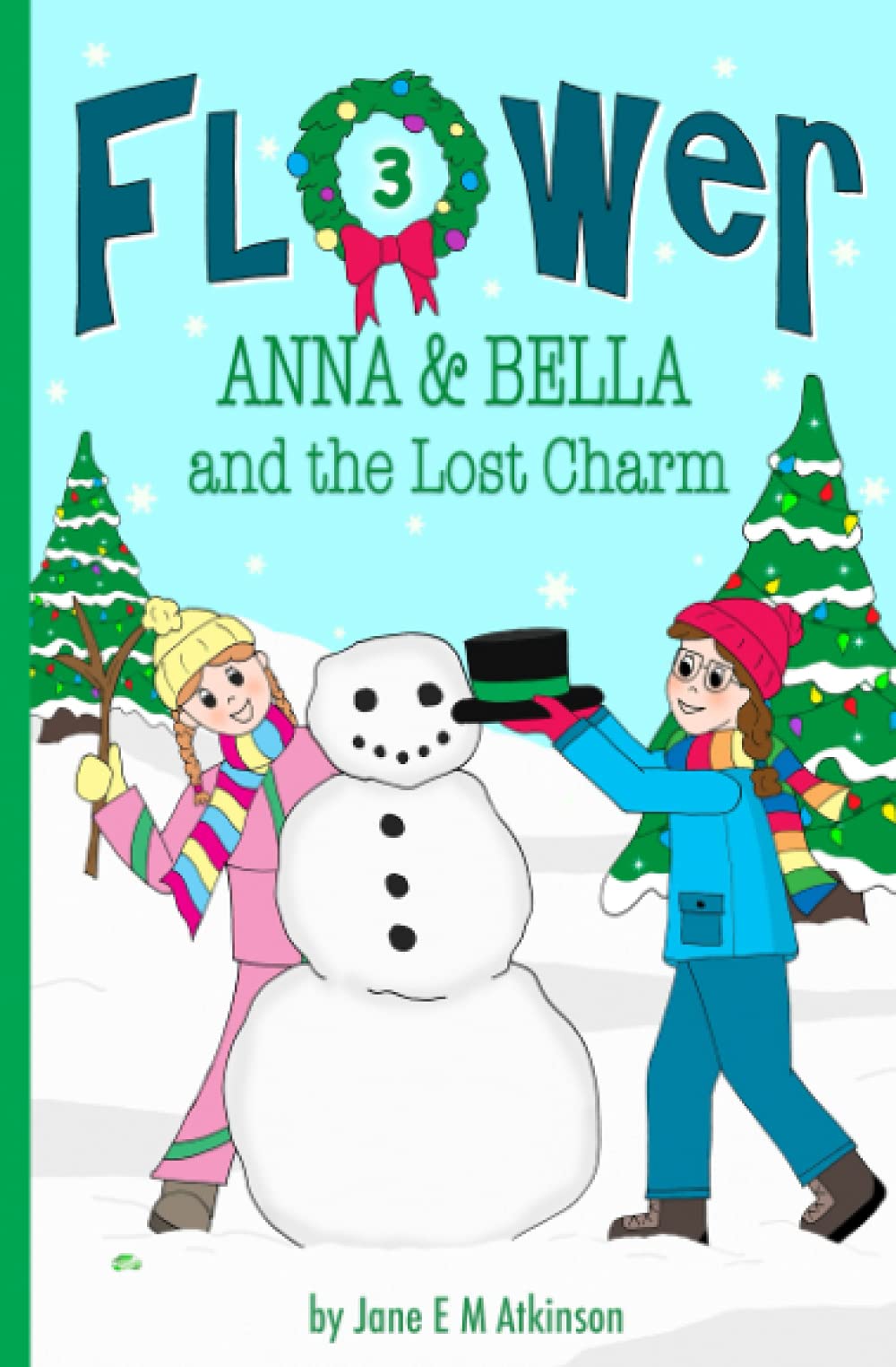 ANNA & BELLA and the Lost Charm