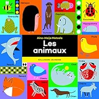 Les animaux 2075080658 Book Cover