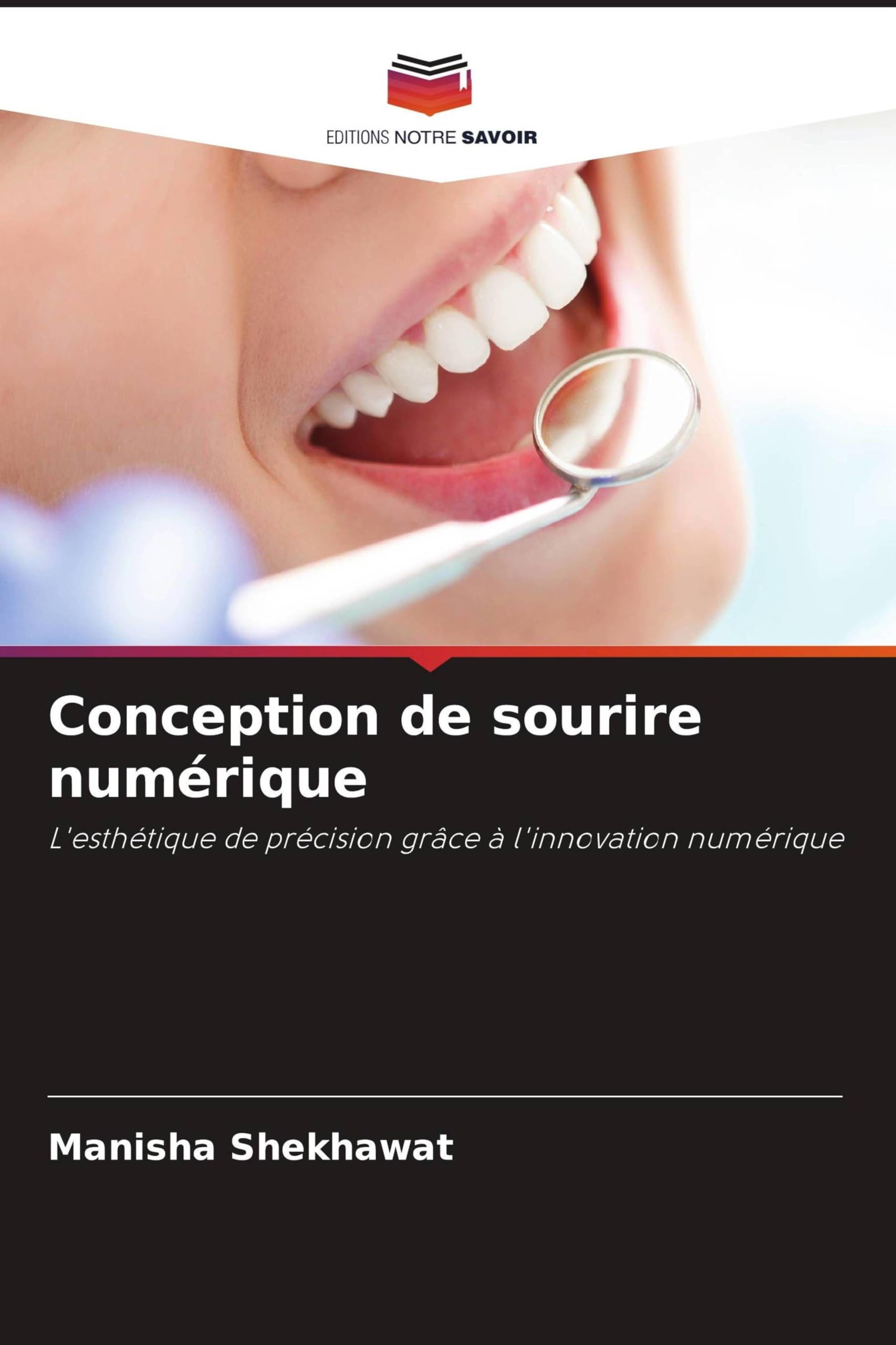 Conception de sourire numérique: L'esthétique de précision grâce à l'innovation numérique