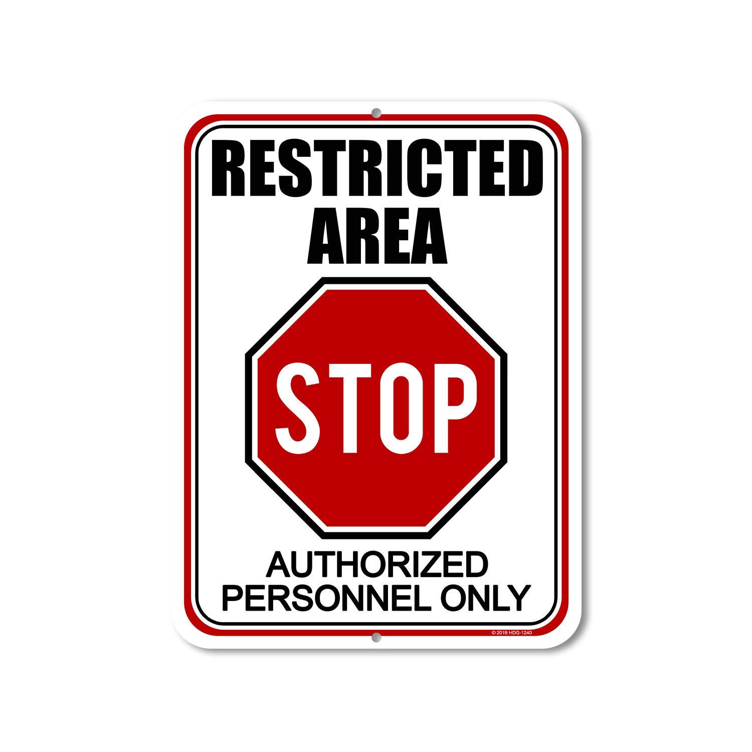 Honey Dew Gifts, Stop Restricted Area Authorized Personnel Only, Business Warning Signs, Security Metal Sign, Warning Signs For Property, Office Signs, 9 inch by 12 inch, HDG-1240