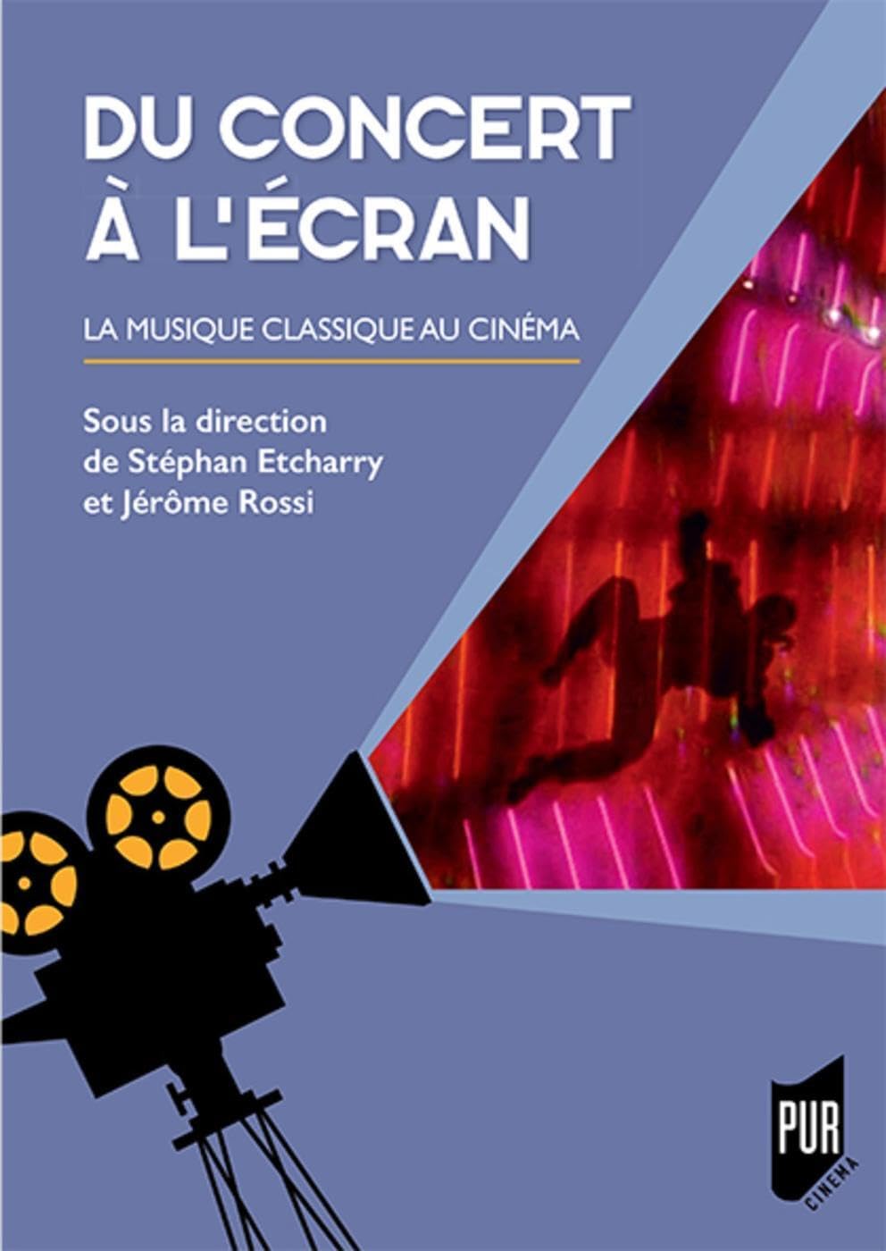 La musique classique au cinéma du concert à l'écran analyse film et partition