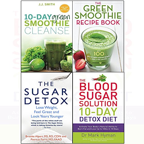 10-day green smoothie cleanse,blood sugar solution 10-day detox diet 4 books collection set
