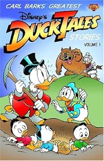 Disney Presents Carl Barks' Greatest Ducktales Stories Volume 1