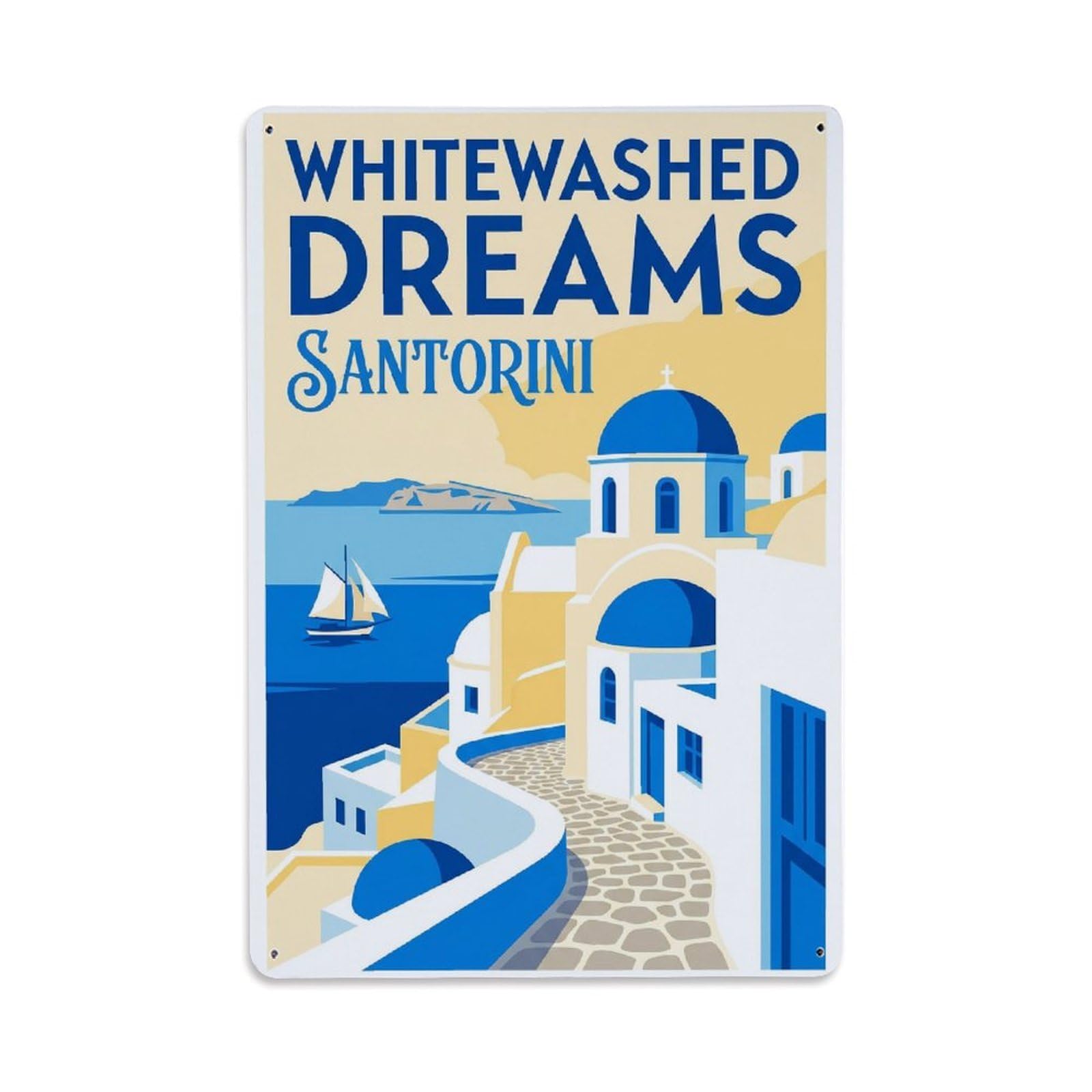 Gead 8X12inch Style Vintage Travel Santorini Whitewashed Dreams Metal Tin Sign