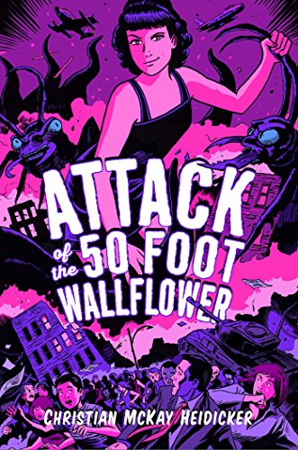 Preisvergleich Produktbild Attack of the 50 Foot Wallflower