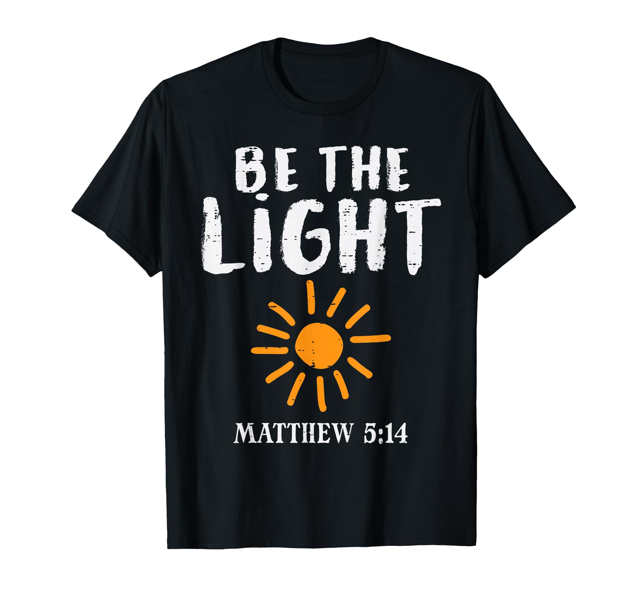 Be The Light Sun Matthew 5:14 Bible Christian Men Women Kids T-Shirt