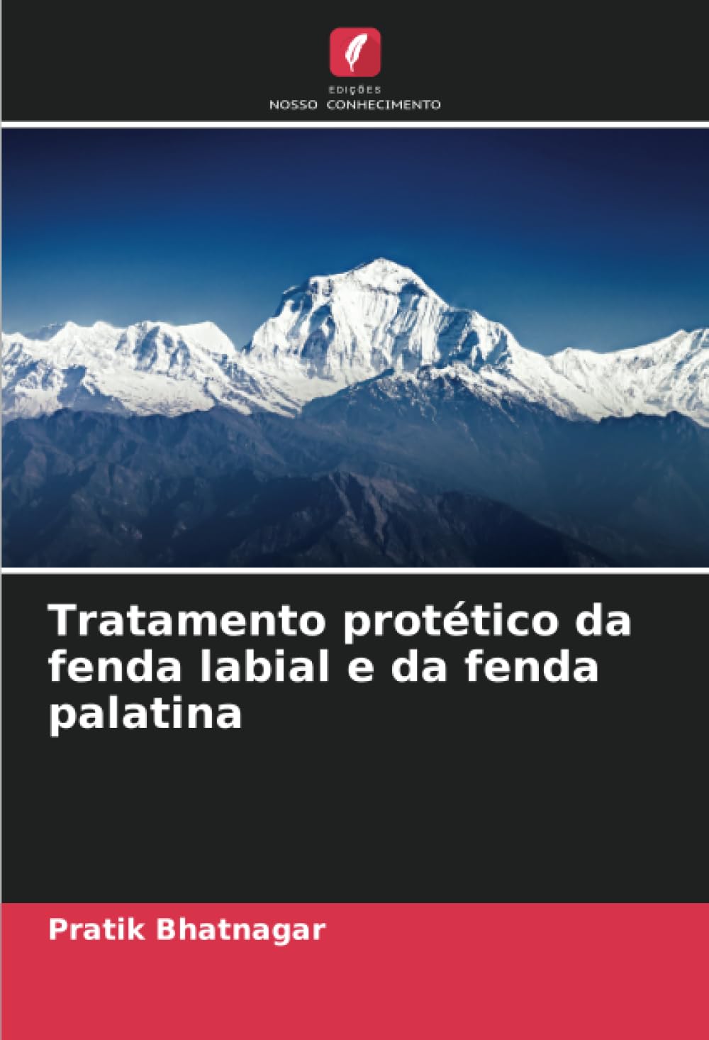 Tratamento prottico da fenda labial e da fenda palatina
