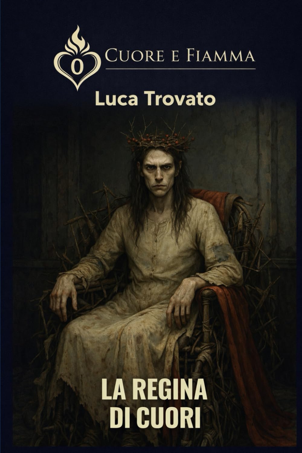 LA REGINA DI CUORI (CUORE & FIAMMA)