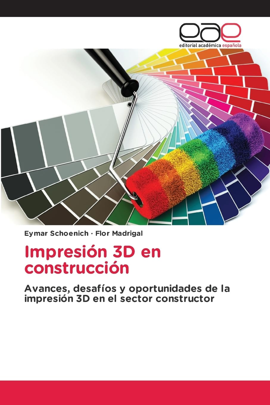 Impresión 3D en construcción: Avances, desafíos y oportunidades de la impresión 3D en el sector constructor