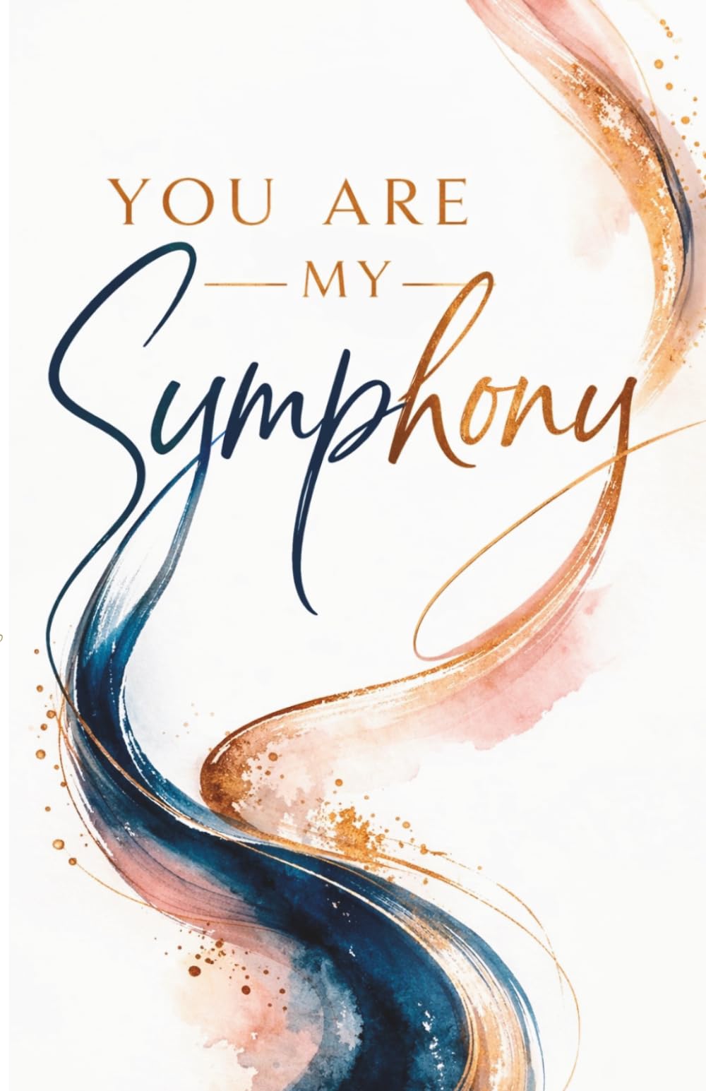 You are My Symphony