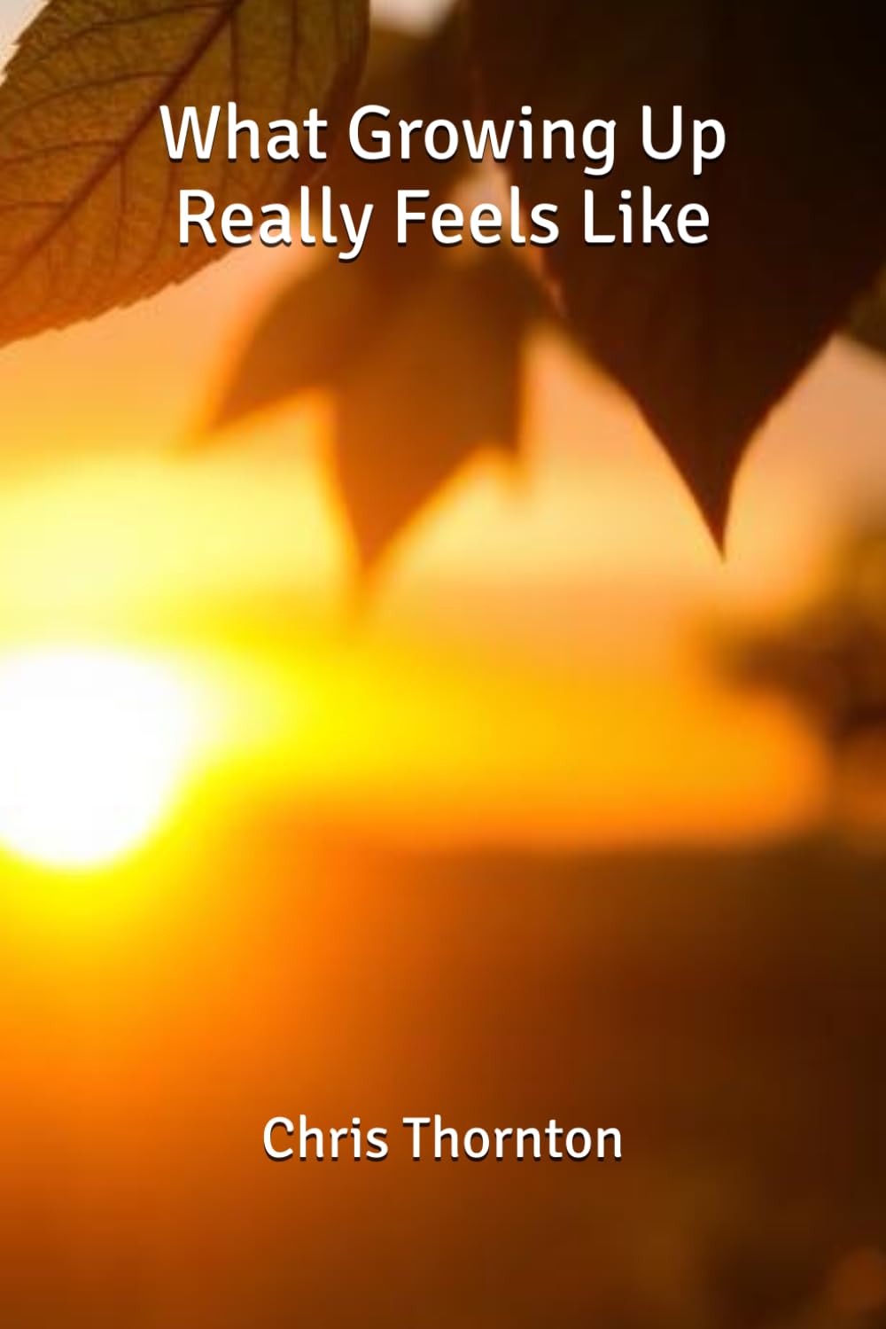 What Growing Up Really Feels Like