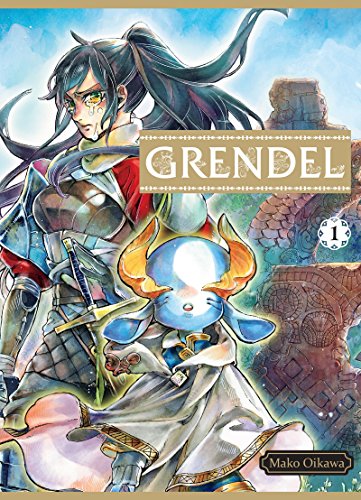 Grendel — Tome 1