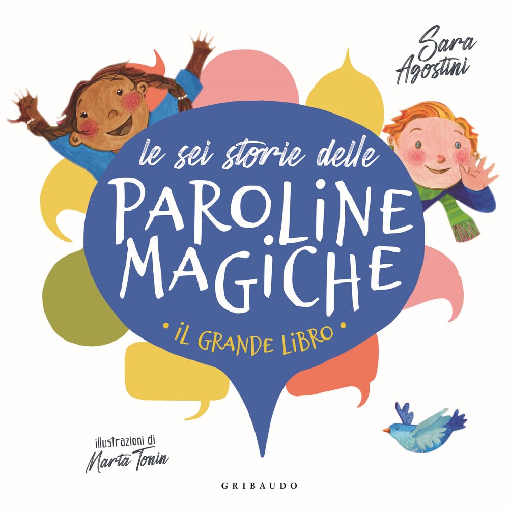 Le Sei Storie Delle Paroline Magiche. Ediz. A Colori - 4