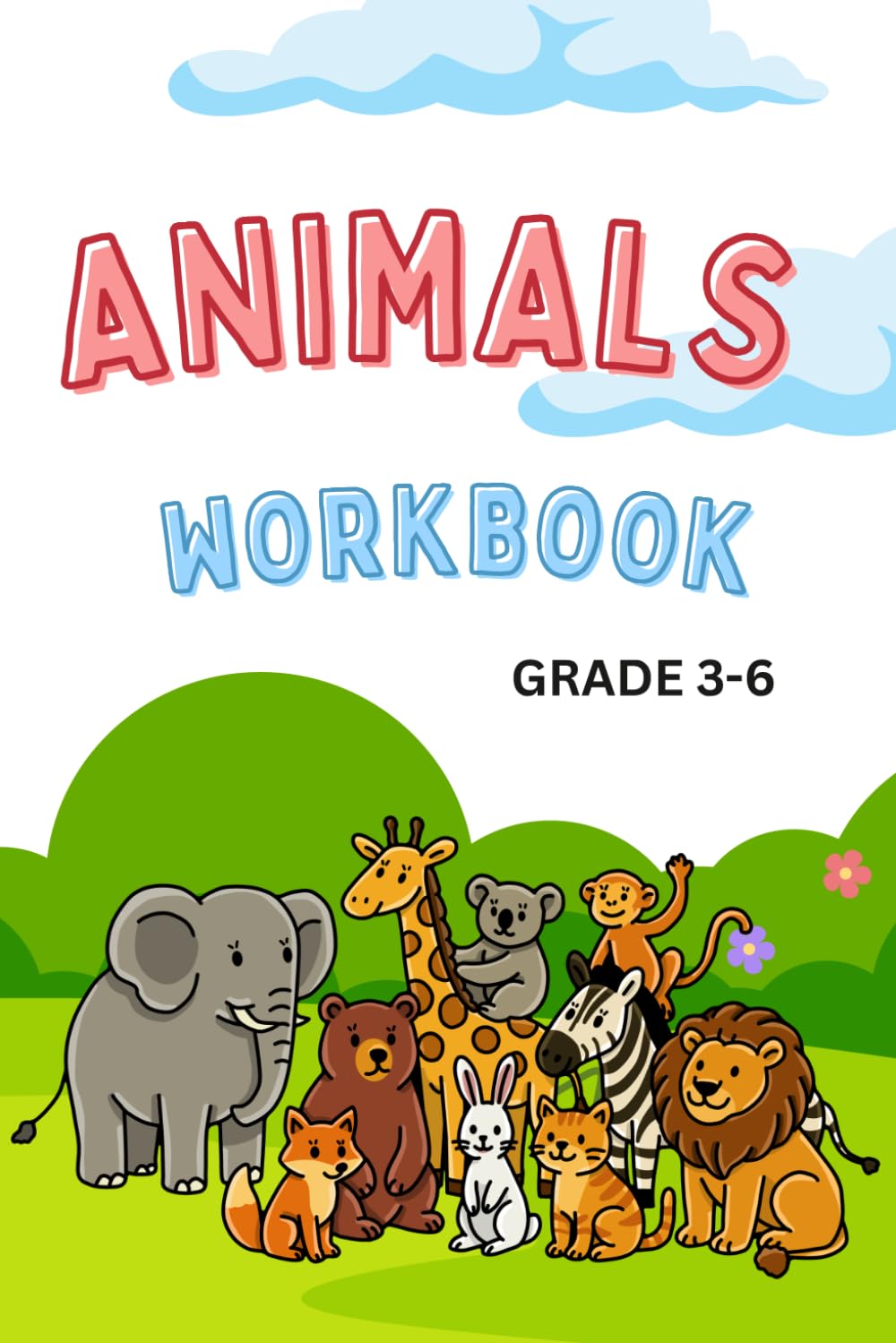 Animals Activity Workbook For Grade 3-6