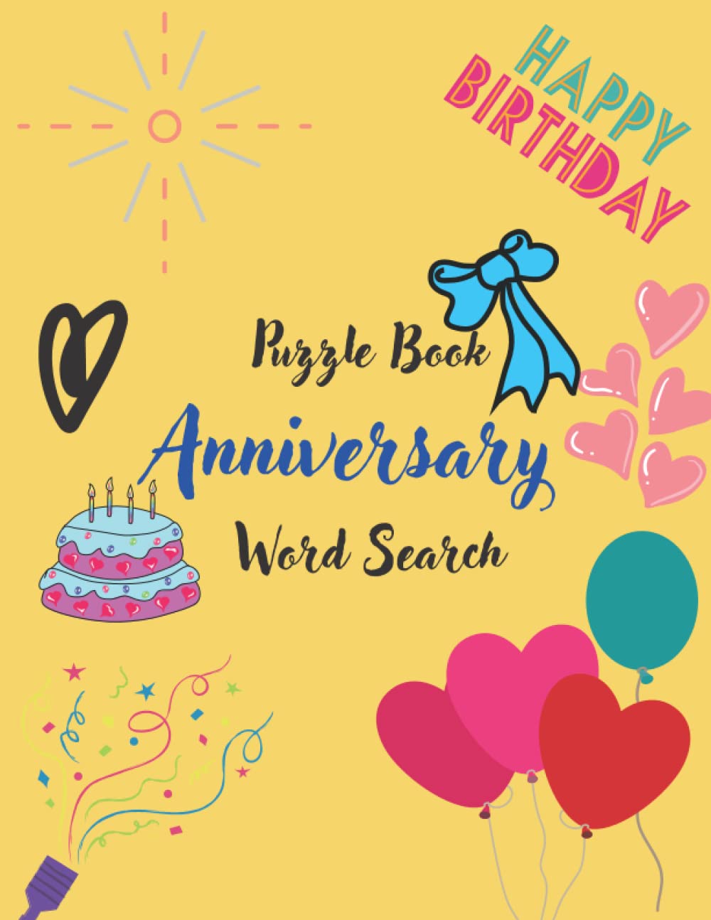 Anniversary word search puzzle book: Anniversary Puzzle Gift for Word Puzzle Lover | Funny, Relaxing Activity.