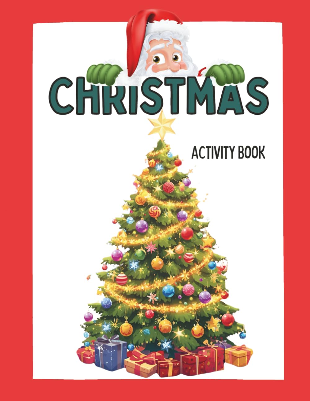 Christmas Activity Book: Children Christmas Activity Book