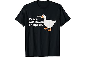 Peace Was Never an Option - Funny Goose T-Shirt