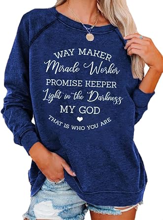 Women Waymaker Miracle Worker Christian Shirts Long Sleeve Funny Sarcastic Graphic Sweatshirt Pullover Tops