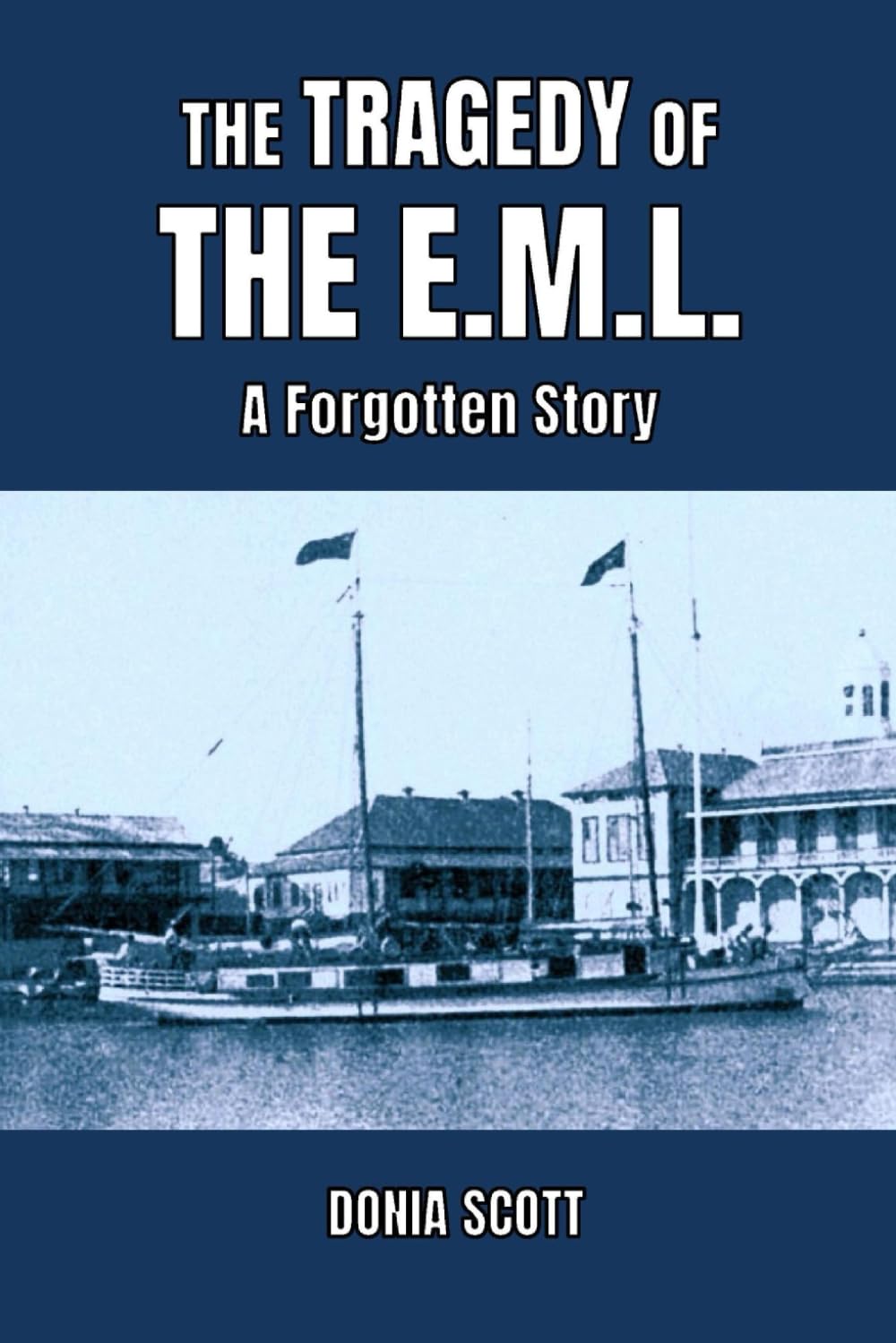 The Tragedy Of The EML: A Forgotten Story