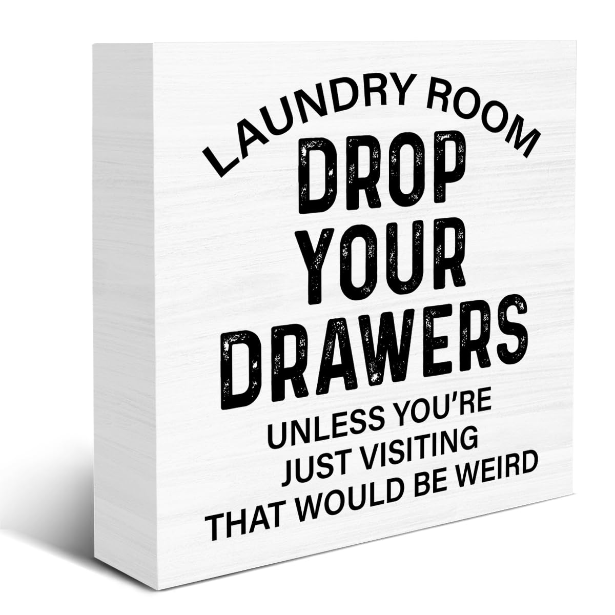 OOINISUU Laundry Sign - Funny Laundry Room Signs Laundry Room Drop Your Drawers Wood Block Sign Farmhouse Decoration for Home Laundry Room Shelf Desk Table