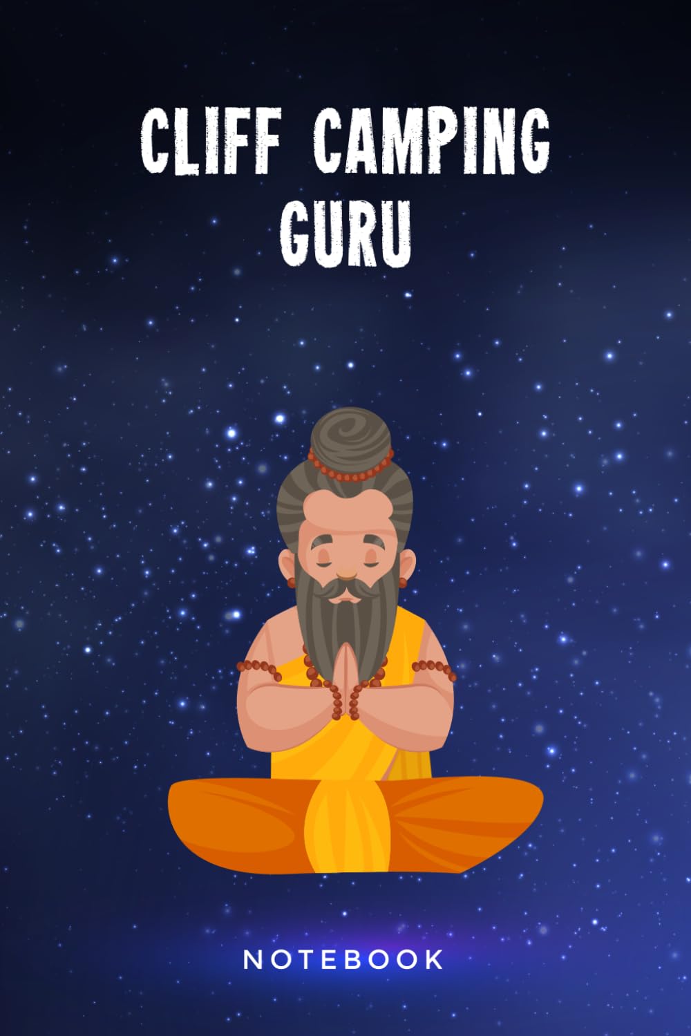 Cliff Camping Guru Notebook: Customized Lined Journal Gift For Somebody Who Enjoys Cliff Camping