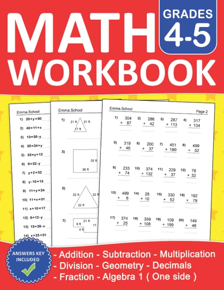 math-workbook-for-grades-4-5-with-addition-subtraction-multiplication-division-exercises-algebra-1-geometry-fractions-and-decimals-with-answers-4th-ages-9-11-math-worksheets-for-grades-4-to-5-school-emma-9798363370113-amazon-com-books for Free Printable Maths Sheets For Year 4 Math Workbook For Grades 4-5 With Addition,Subtraction,Multiplication,Division exercises,algebra 1,Geometry,fractions and decimals With Answers: 4th ... Ages 9-11 | Math Worksheets For Grades 4 to 5: School, Emma.: 9798363370113: Amazon.com: Books for Free Printable Maths Sheets For Year 4