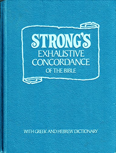 Strongs Exhaustive Concordance of the Bible, Ri... B009TBFLX2 Book Cover