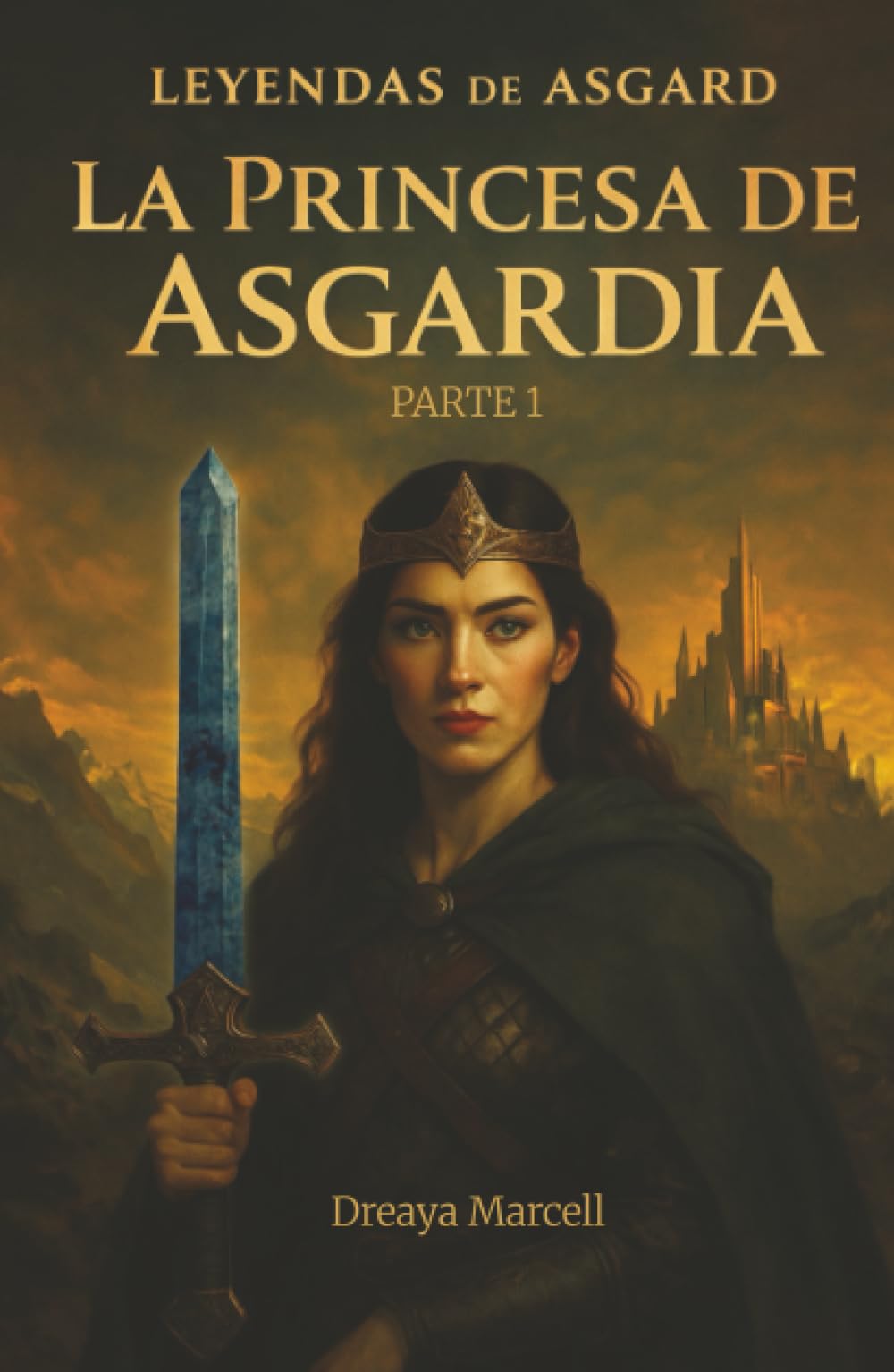 Leyendas de Asgard: La Princesa de Asgardia Parte 1