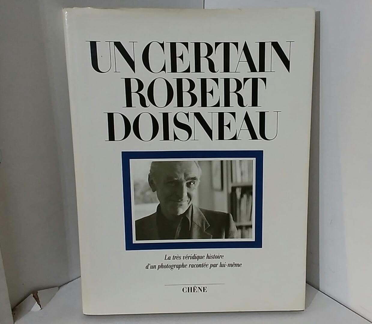 Livre Robert Doisneau photographe de Paris beau livre art