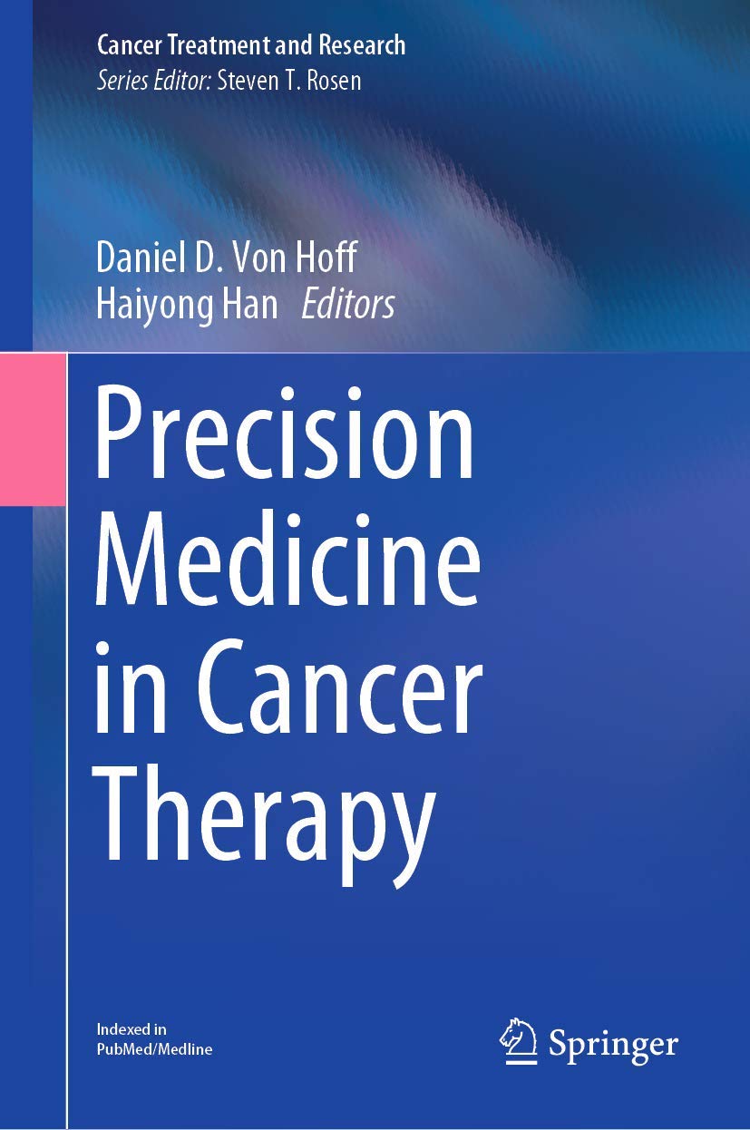 Precision Medicine in Cancer Therapy (Cancer Treatment and Research ...