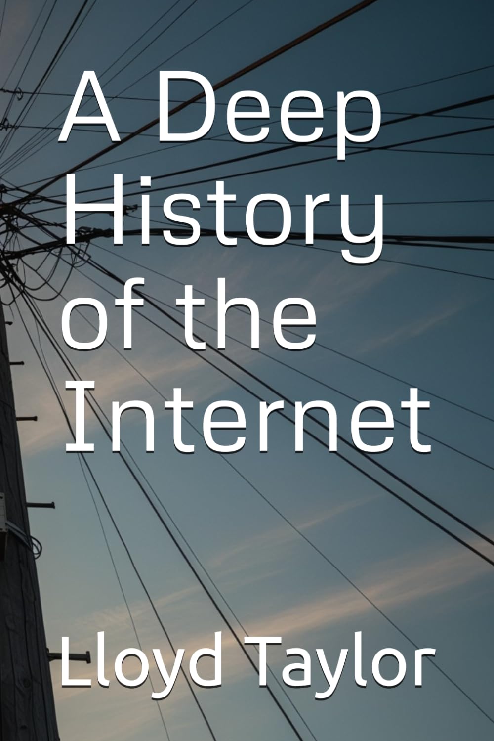A Deep History of the Internet (What Actually Happened)